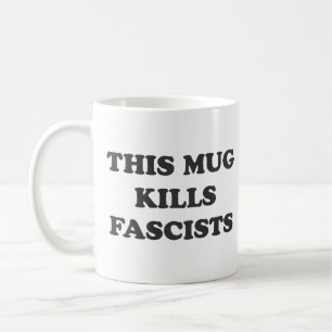 Denna mugg dödar Fascists