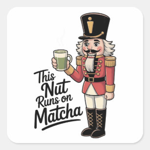 Denna nöt kör på Matcha julnötknäppare Fyrkantigt Klistermärke