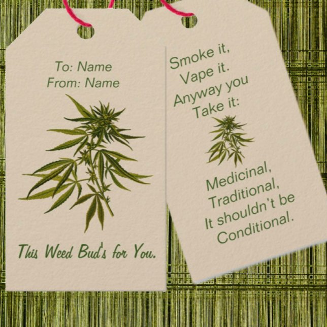 Denna ogräsknopp för dig presentetikett (The Weed Bud's for You Fun Gift Tags for Christmas, Birthdays, and Other Occasions)