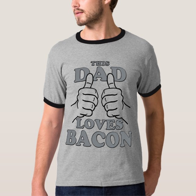 Denna pappa älskar BACON T Shirt (Framsida)