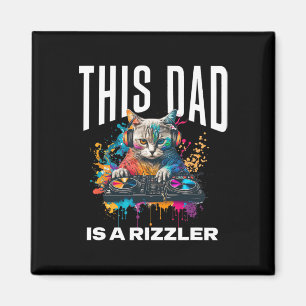 Denna Pappa Har Rizz Coola Dj Katt Rizzler Pappa F Magnet