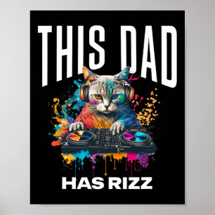 Denna Pappa Har Rizz Coola Dj Katt Rizzler Pappa F Poster