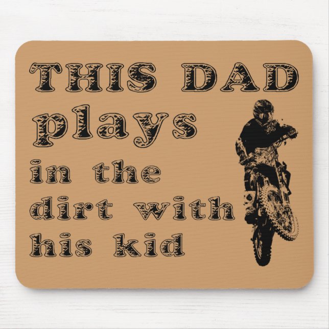 Denna pappa leker i smutscykelmotocrossen Mousepad Musmatta (Framsidan)