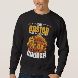 Denna pastor har en fantastisk kyrka kyrkobed appr lång ärmad tröja