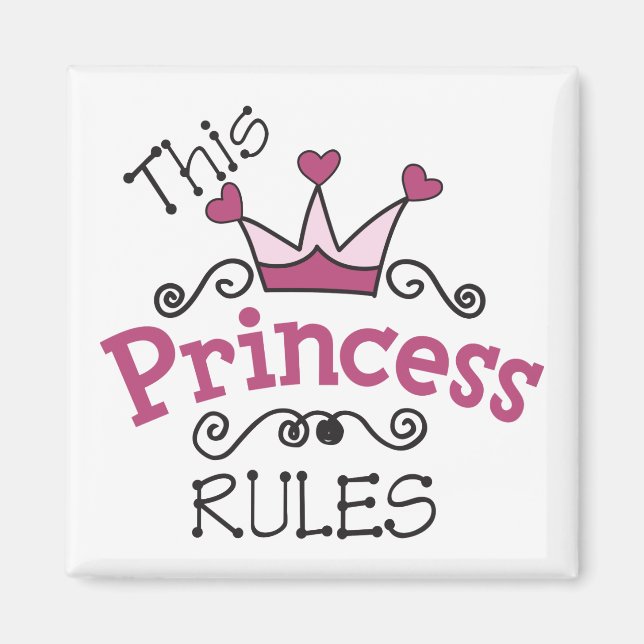 Denna Princess Regler Magnet (Framsidan)