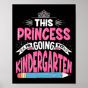 Denna prinsessa ska gå till förskola Tjej Byck Poster