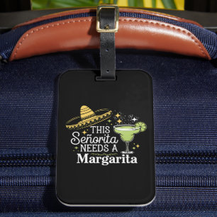 Denna senorita behöver en Margarita Cinco De Mayo Bagagebricka