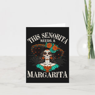 Denna senorita behöver en Margarita Cinco De Mayo  Kort