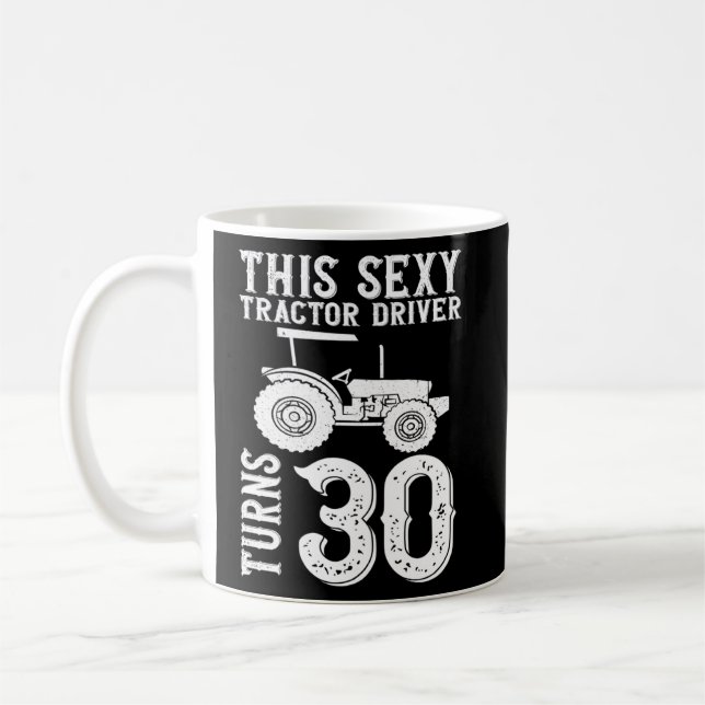 Denna sextraktordrivrutin vrider 30 30års födelsed kaffemugg (Vänster)