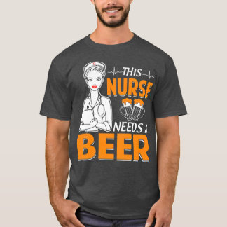 Denna sjuksköterska behöver ett öl t shirt
