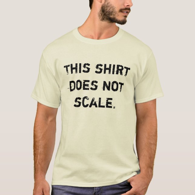 Denna skjorta skalar inte tee shirt (Framsida)