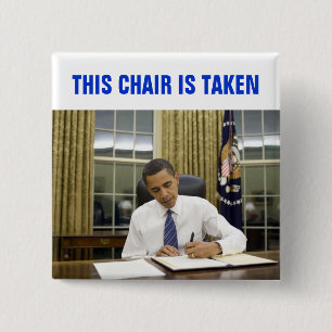 Denna stol tas Obama 2012 kvadrerar knäppas Knapp