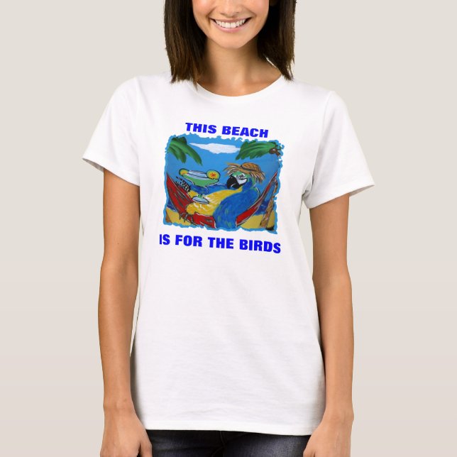 DENNA STRAND ÄR FÖR FÅGLARNA TEE SHIRT (Framsida)