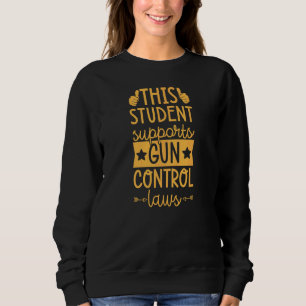 Denna student stöder lagar om skjutvapenkontroll F T Shirt