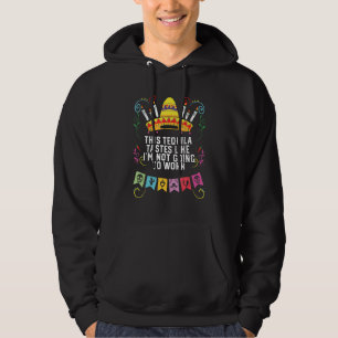 Denna tequila smakar som att jag inte ska gå till hoodie