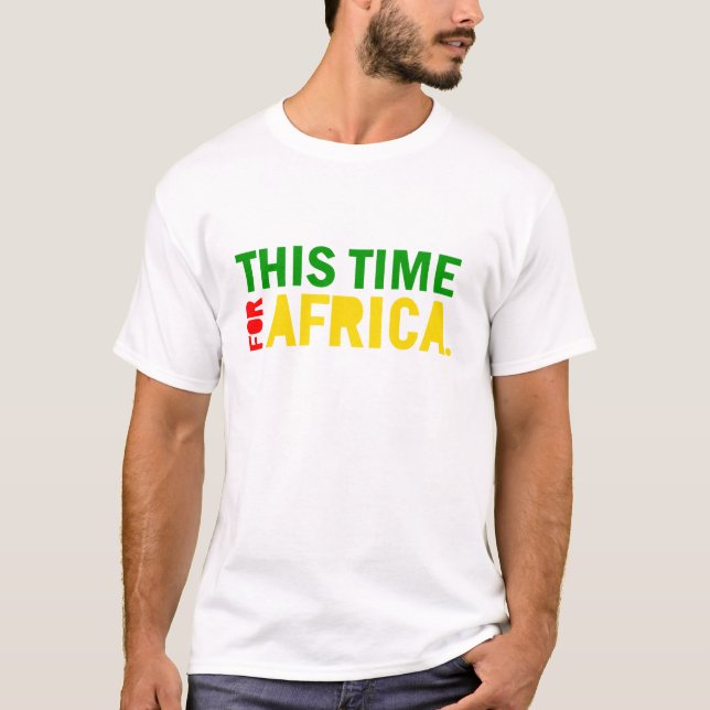 Denna Time för afrikaskjorta T Shirt (Framsida)
