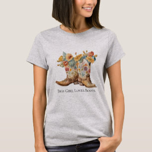 Denna tjej älskar stövlar Cowboy stövlar Blommor D T Shirt