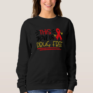 Denna tjej är drogfri Röd band-veckan Säga nej til T Shirt