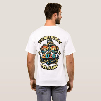 Denna vecka bryr vi oss inte om någonting, Rolig k T Shirt