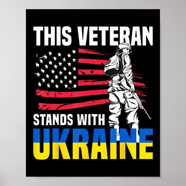 Denna veteran står med Ukraina 4  Poster (Framsidan)