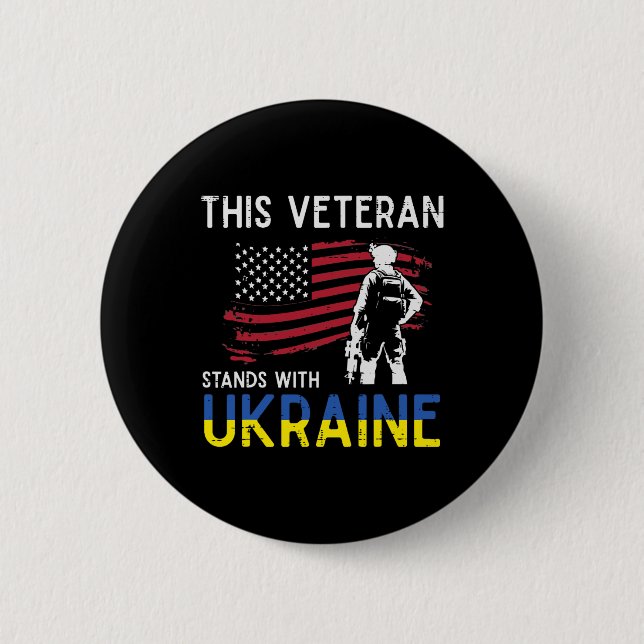Denna veteran står med Ukraina USA Flagga Stöd  Knapp (Framsida)