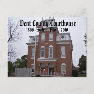 Dent County Domstol, 1860 - Salem, Mo. .. Vykort