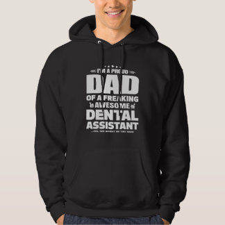 Dental Assistan for Proud Pappa Hoodie