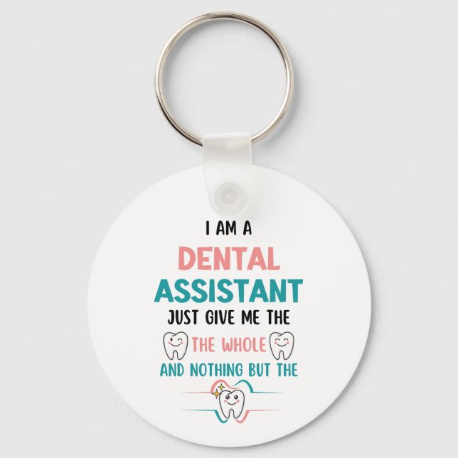 DENTAL ASSISTANT FUNNIT HELA Tanden Nyckelring (Framsida)