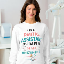 DENTAL ASSISTANT FUNNIT HELA Tanden T Shirt