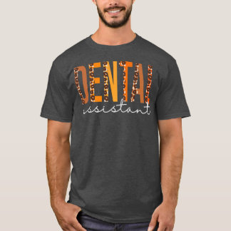 Dental Assistant leopard Fall Autumn Lovers Thanks T Shirt