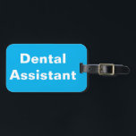 Dental Assistent Luggage Tag Bagagebricka<br><div class="desc">Dental Assistant Luggage Tag från NC4Ever.com</div>
