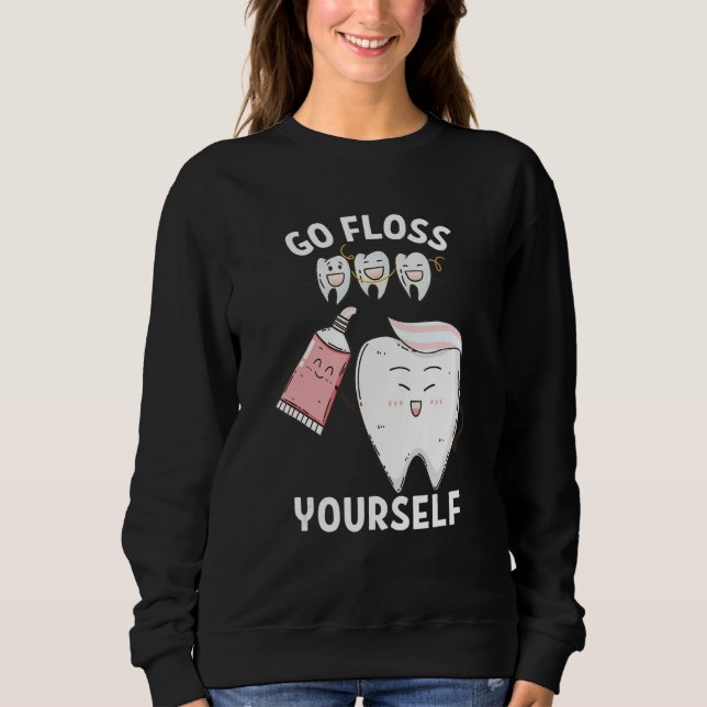 Dental Floss Design For Men Women Go Floss Yoursel T Shirt (Framsida)