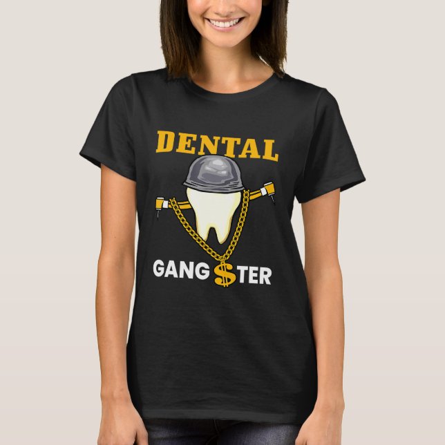 Dental Gangster Dentist Graphic Tee (Framsida)