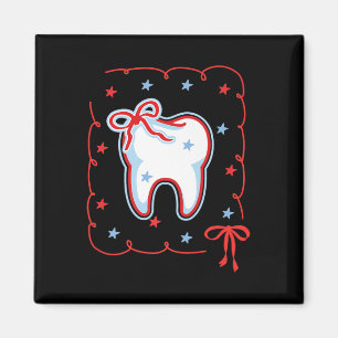 Dental Hygienist 4 juli American Dentist Coquett Magnet