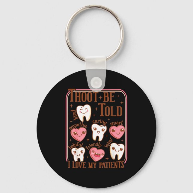 Dental Hygienist Valentine's Day Dentist Squad Too Nyckelring (Framsida)