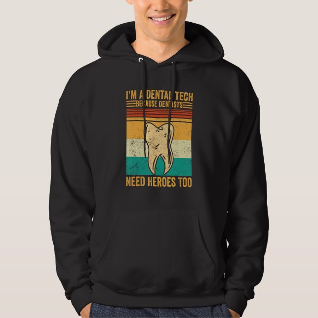 Dental Lab Tech Technician Assistant Dental Tech H Hoodie (Framsida)