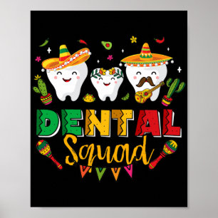 Dental Squad Cinco De Mayo Tooth Mexican Sombrero Poster