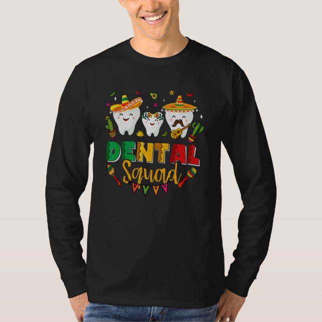 Dental Squad Cinco De Mayo Tooth Mexican Sombrero T Shirt (Framsida)