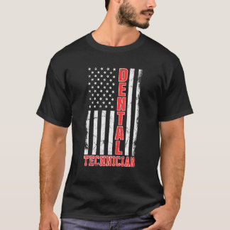 Dental Technician USA Flagga Dentist Tech De T Shirt