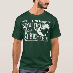 Dentalassistenten är en vacker dag för Sparan T Shirt