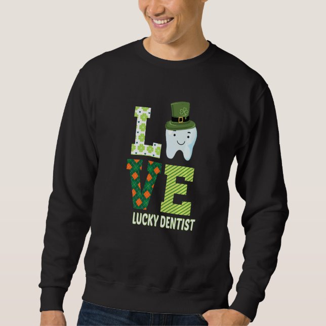 Dentalassistenten Dentist St patrick's day Funny 1 Lång Ärmad Tröja (Framsida)