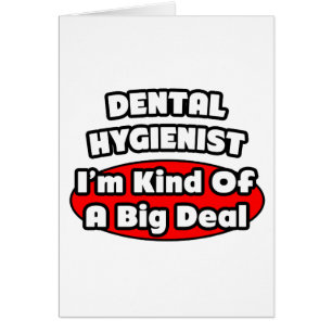 Dentalhygienist ...stor affär hälsningskort