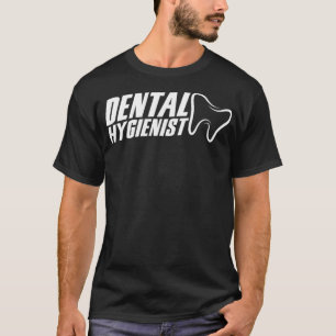 Dentalhygienist Teeth Tandvård dentist Plaque T Shirt