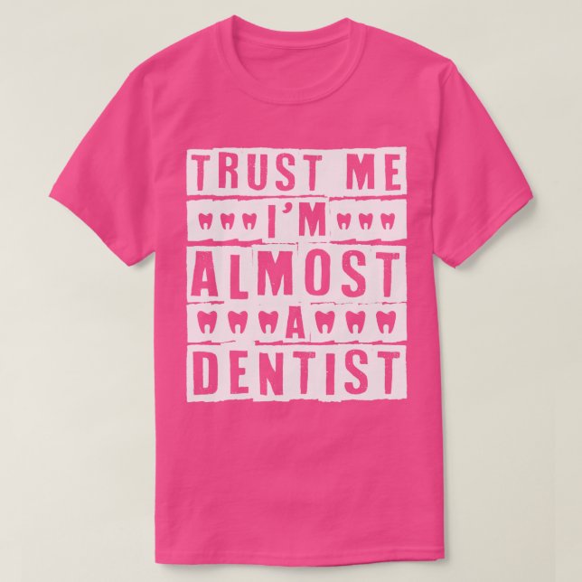 Dentalhypienist 4 t shirt (Design framsida)
