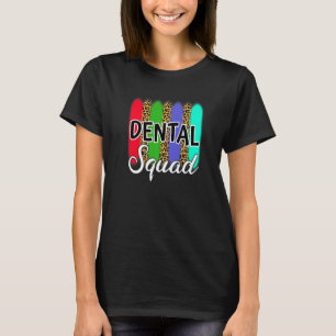 Dentalt Squad Leopard Skriv ut dentist Tandvård Hy T Shirt