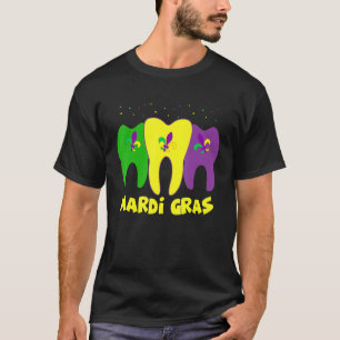 Dentalt Squad Margi Gras Dental Hygienist & Dental T Shirt
