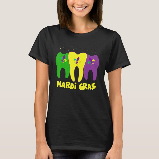 Dentalt Squad Margi Gras Dental Hygienist & Dental T Shirt (Framsida)