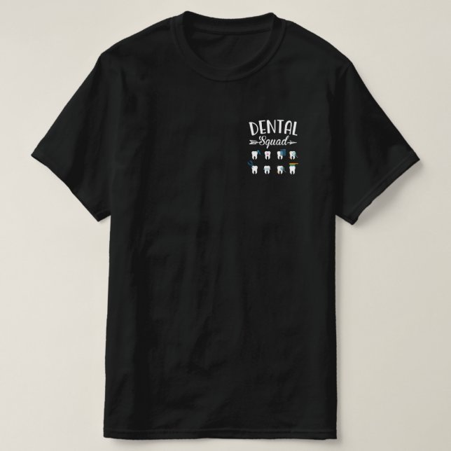Dentaltand Dentist Dental Student T Shirt (Design framsida)