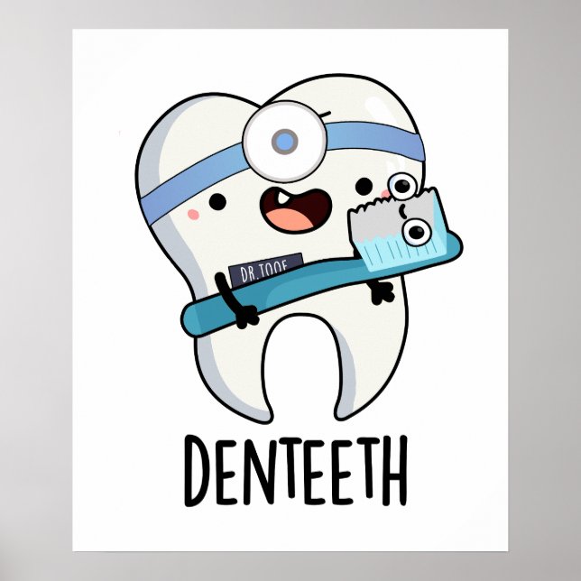 Denteeth Funny Teeth Pun Poster (Framsidan)
