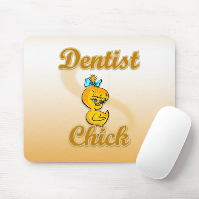 Dentist Chick Musmatta (Med mus)